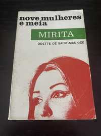 Livro - “nove mulheres e meia” - Mirita - Odette De Saint Maurice