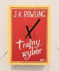 Książka J.K. Rowling 'Trafny wybór'