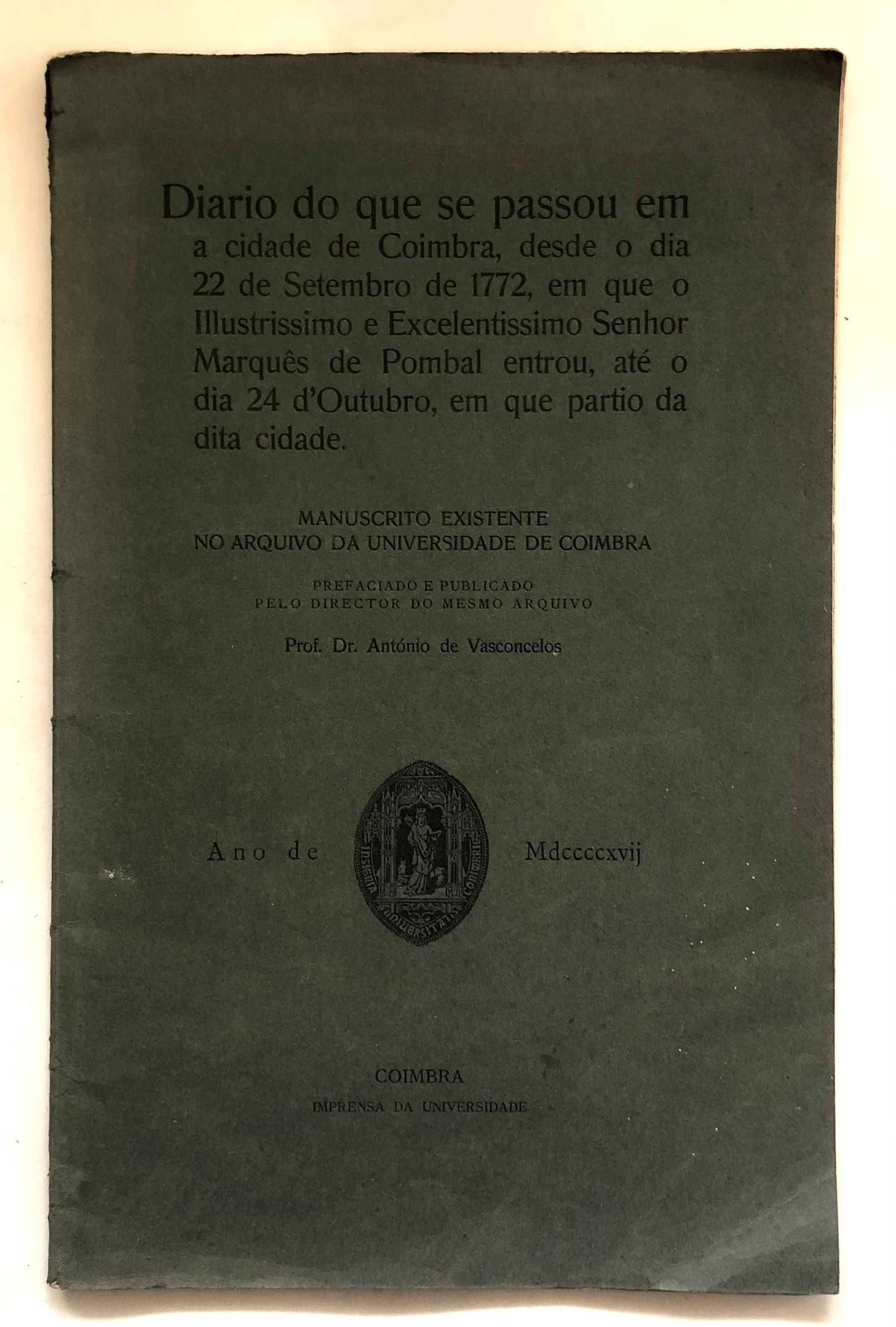Diario do que se passou em a cidade de Coimbra, 22 de Setembro de 1772