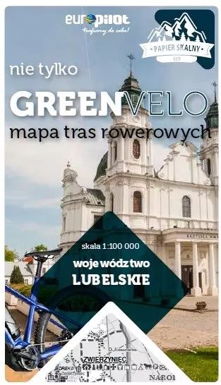 LUBELSKIE nie tylko Green Velo 100% EKO. Euro Pilot