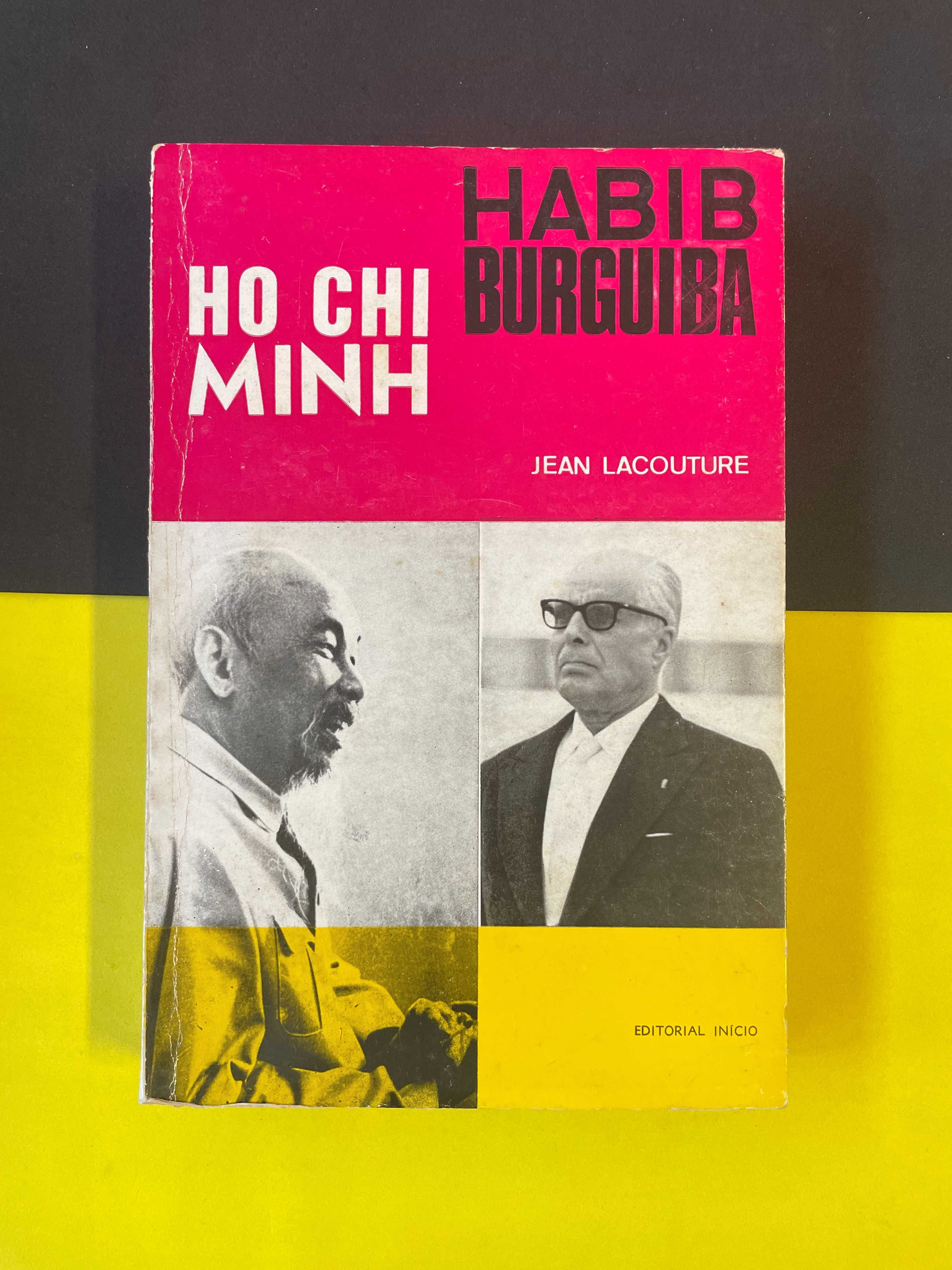 Jean Lacouture - Ho Chi Minh, Habib Burguiba