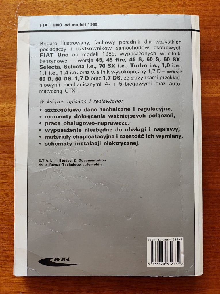 Fiat Uno od modeli 1989 Opis demontażu, naprawy i montażu części 1999