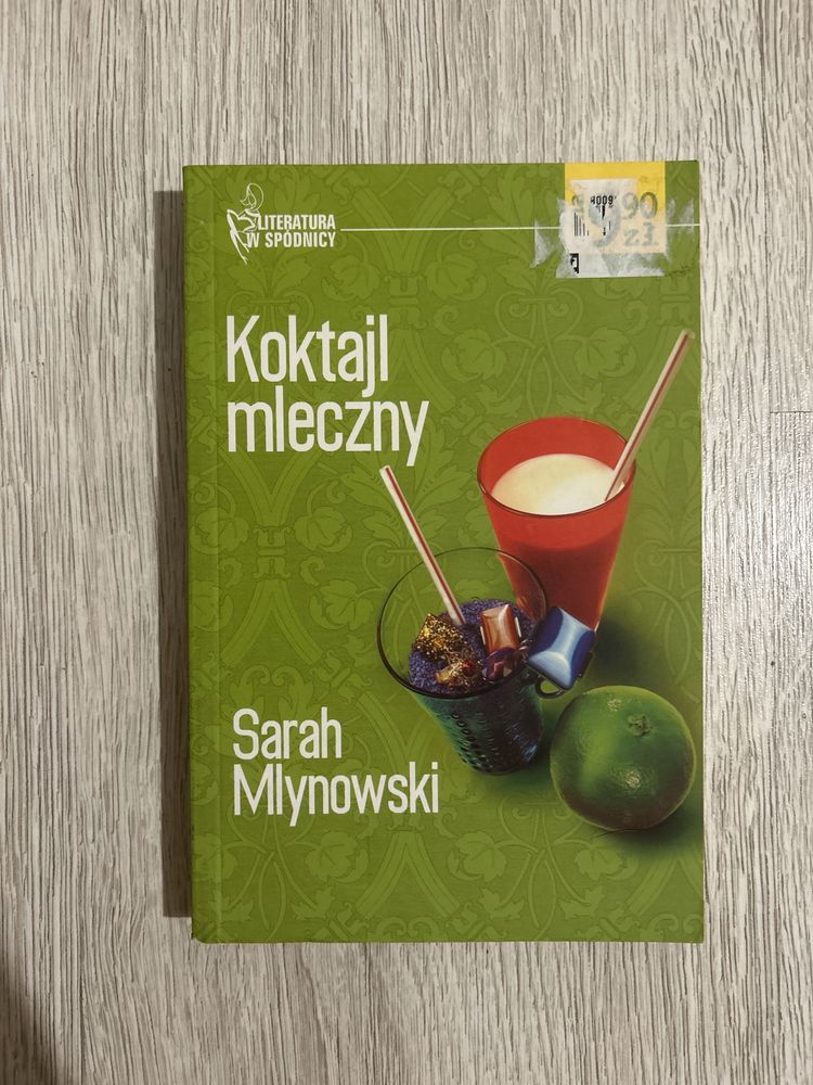 Koktajl mleczny Sarah Młynowski