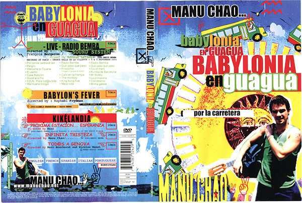 Manu CHAO - babylonia en guagua 2002 - DVD