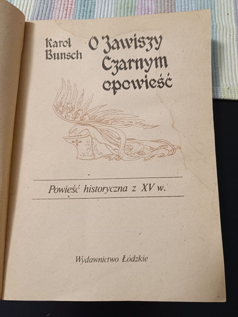 O Zawiszy Czarnym opowieść Karol Bunsch