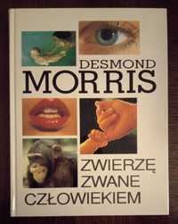 Zwierzę zwane człowiekiem - Desmond Morris