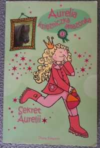 Aurelia księżniczka amazonka: Sekret Aurelii
