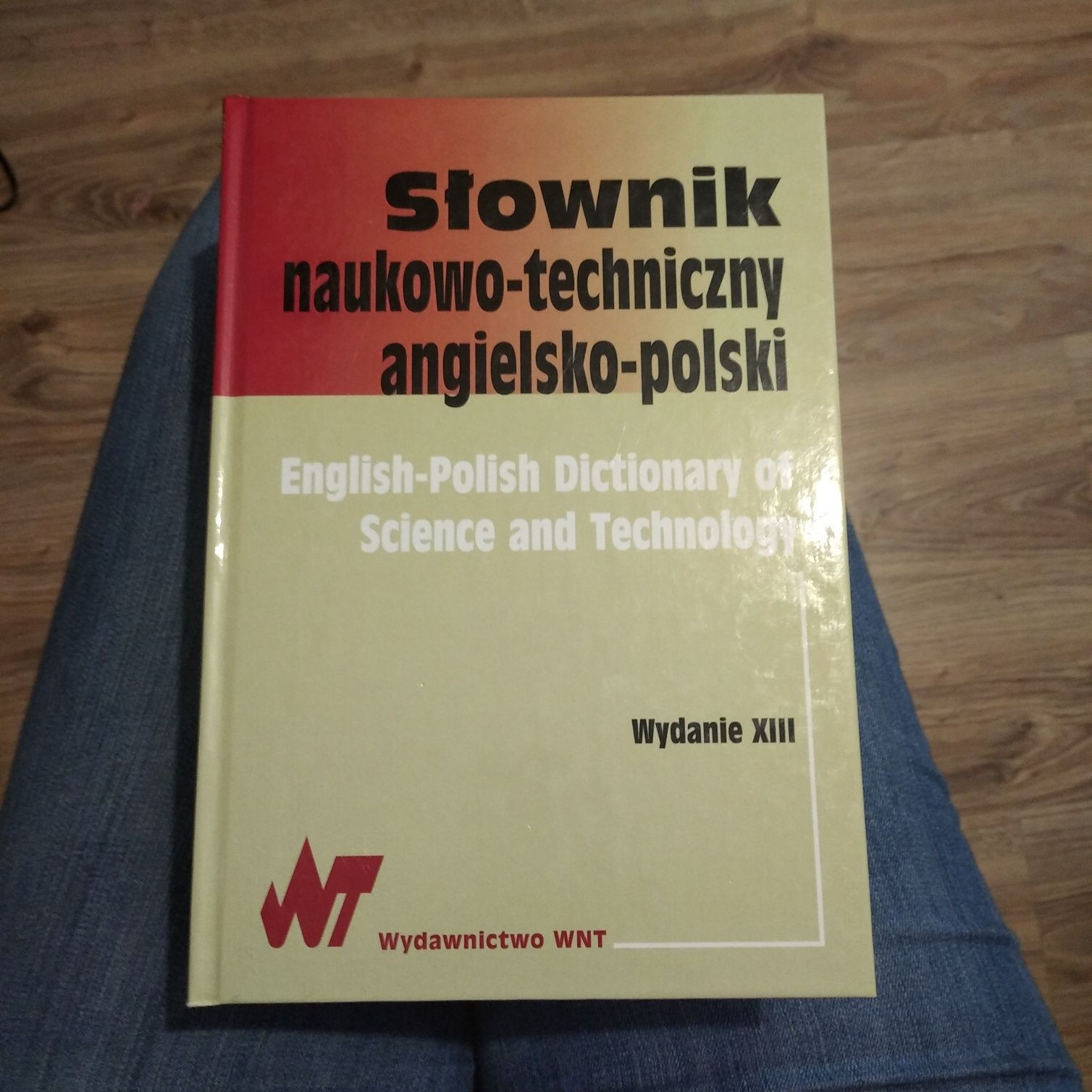 Słownik naukowo-techniczny angielsko-polski WNT WYDANIE 13