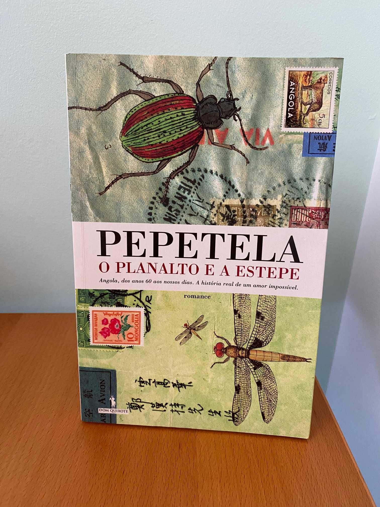 O Planalto e a Estepe - Pepetela