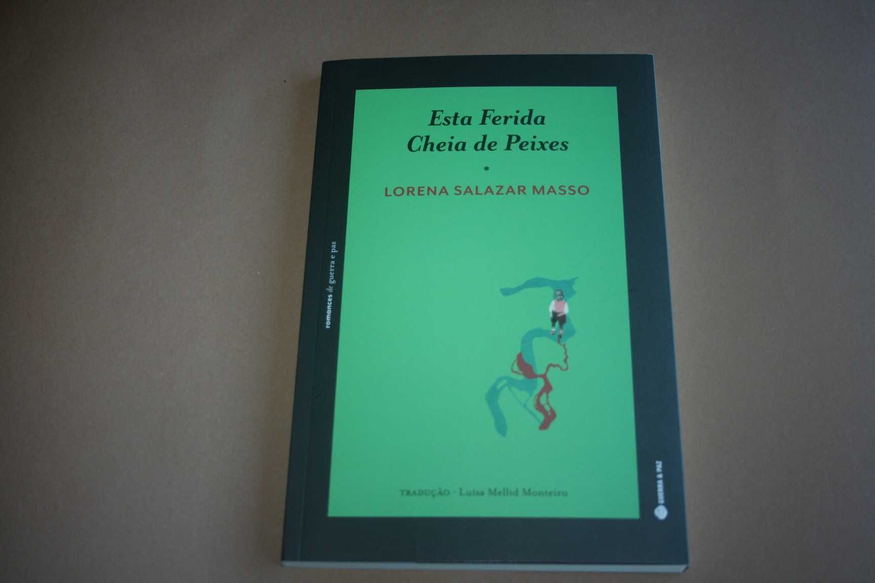 [] Esta Ferida Cheia de Peixes, Luísa Mellid Monteiro