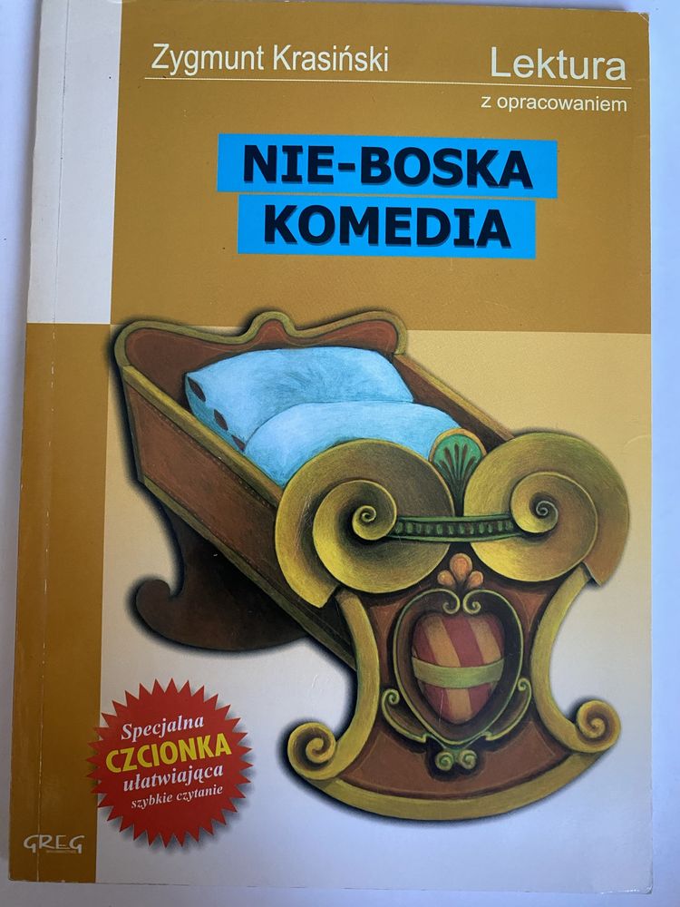 Lektura Nie-boska komedia Zygmunt Krasiński z opracowaniem GREG