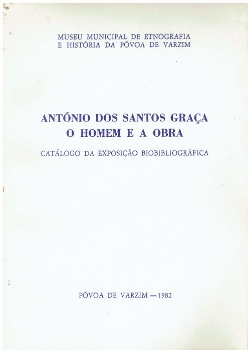 6078 António dos Santos Graça o Homem e a Obra