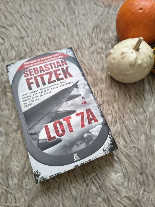 Lot 7A – Sebastian Fitzek • thriller psychologiczny