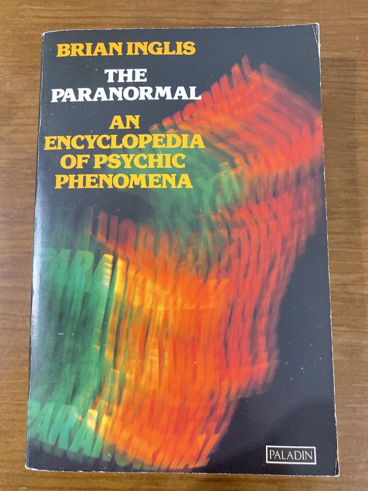 Livro: The paranormal an encyclopedia of psychik phenomena - brian Eng