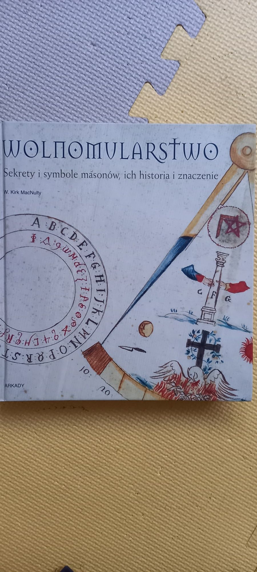 Wolnomularstwo W. Kirk MacNulty