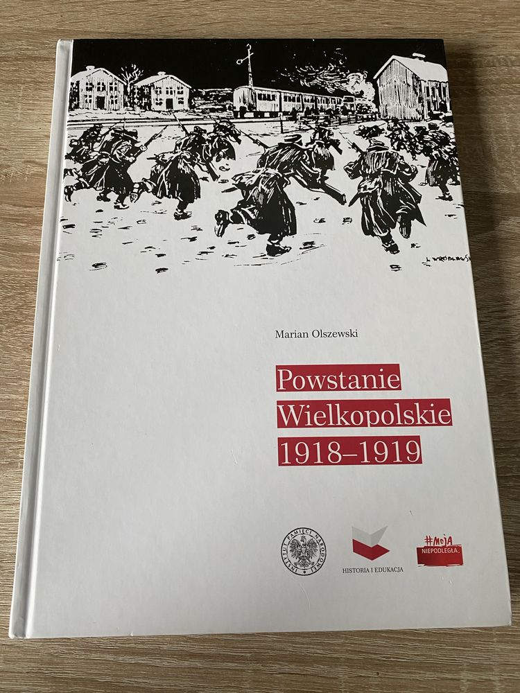 Powstanie Wielkopolskie 1918 - 1919