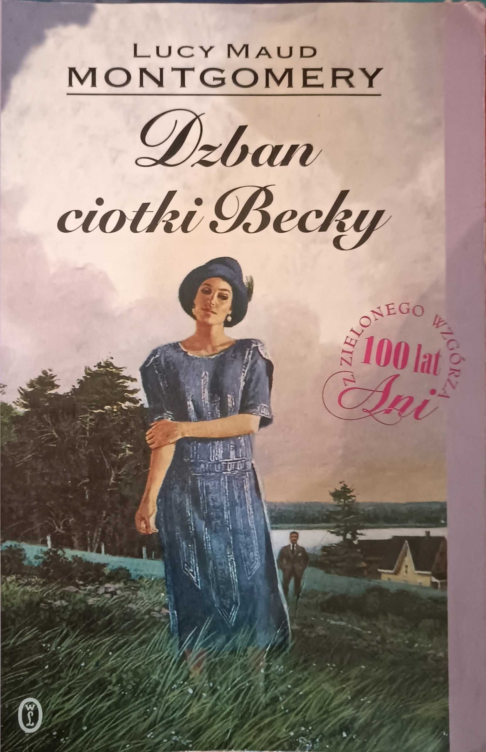 Dzban ciotki Becky Lucy Maud Montgomery