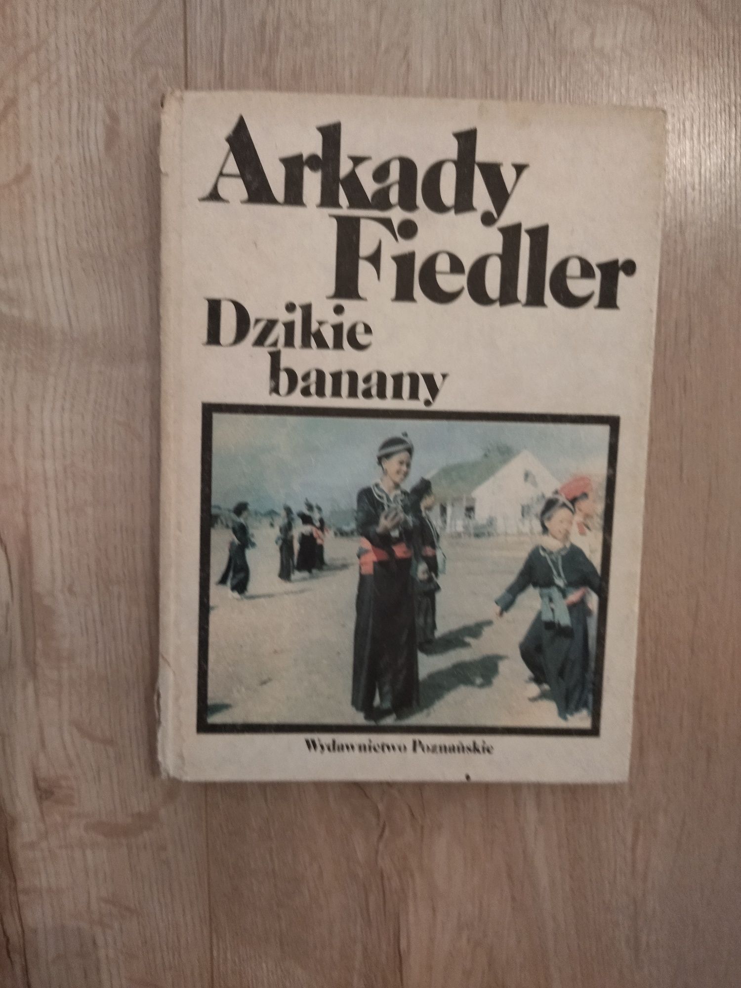 Dzikie banany Arkady Fiedler