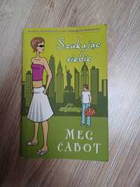 Szukając siebie Meg Cabot