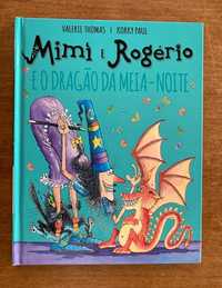 Mimi e Rogério E o Dragão da Meia Noite