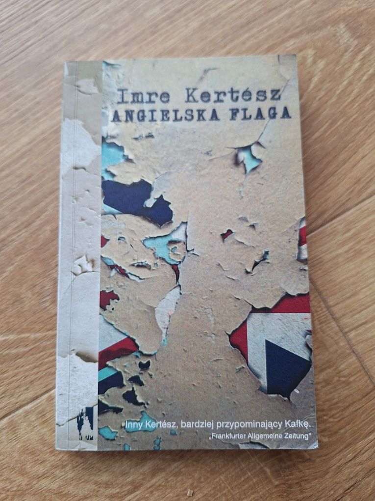 Imre Kertész, Angielska flaga. Książka