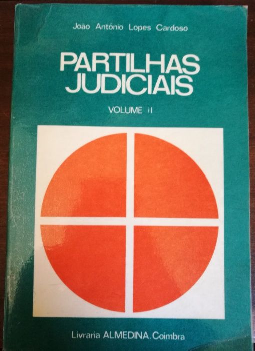 Partilhas Judiciais - 2 volumes - Lopes Cardoso