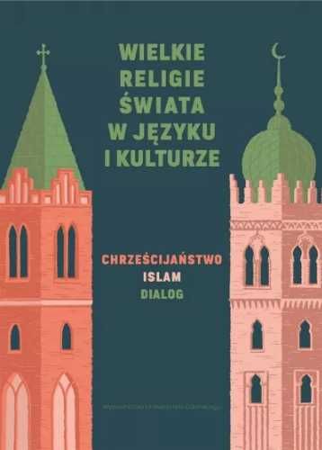 Wielkie religie świata w języku i kulturze - praca zbiorowa