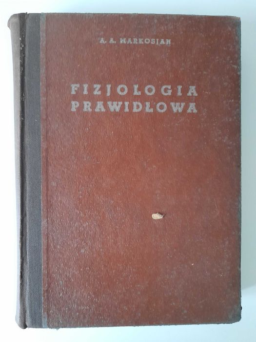 Fizjologia prawidłowa A. A. Markosjan