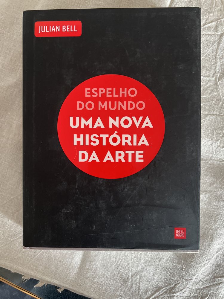 Espelho do Mundo - Uma Nova História da Arte - JULIAN BELL