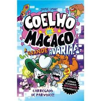 Coelho Vs. Macaco 10: A Grande Avaria! Carregado de Parvoíce!