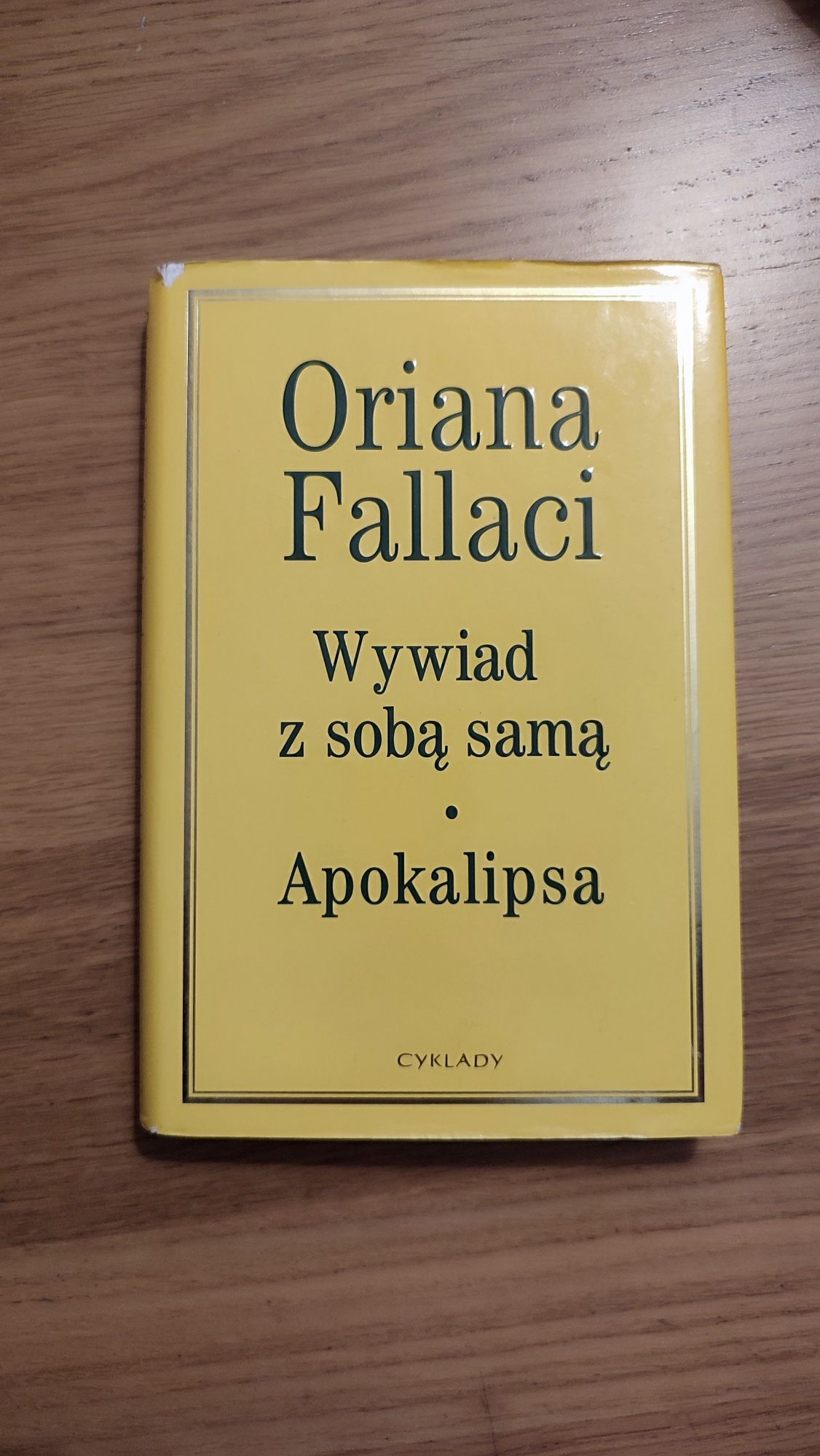 Oriana Fallaci - Wywiad z sobą samą, Apokalipsa.