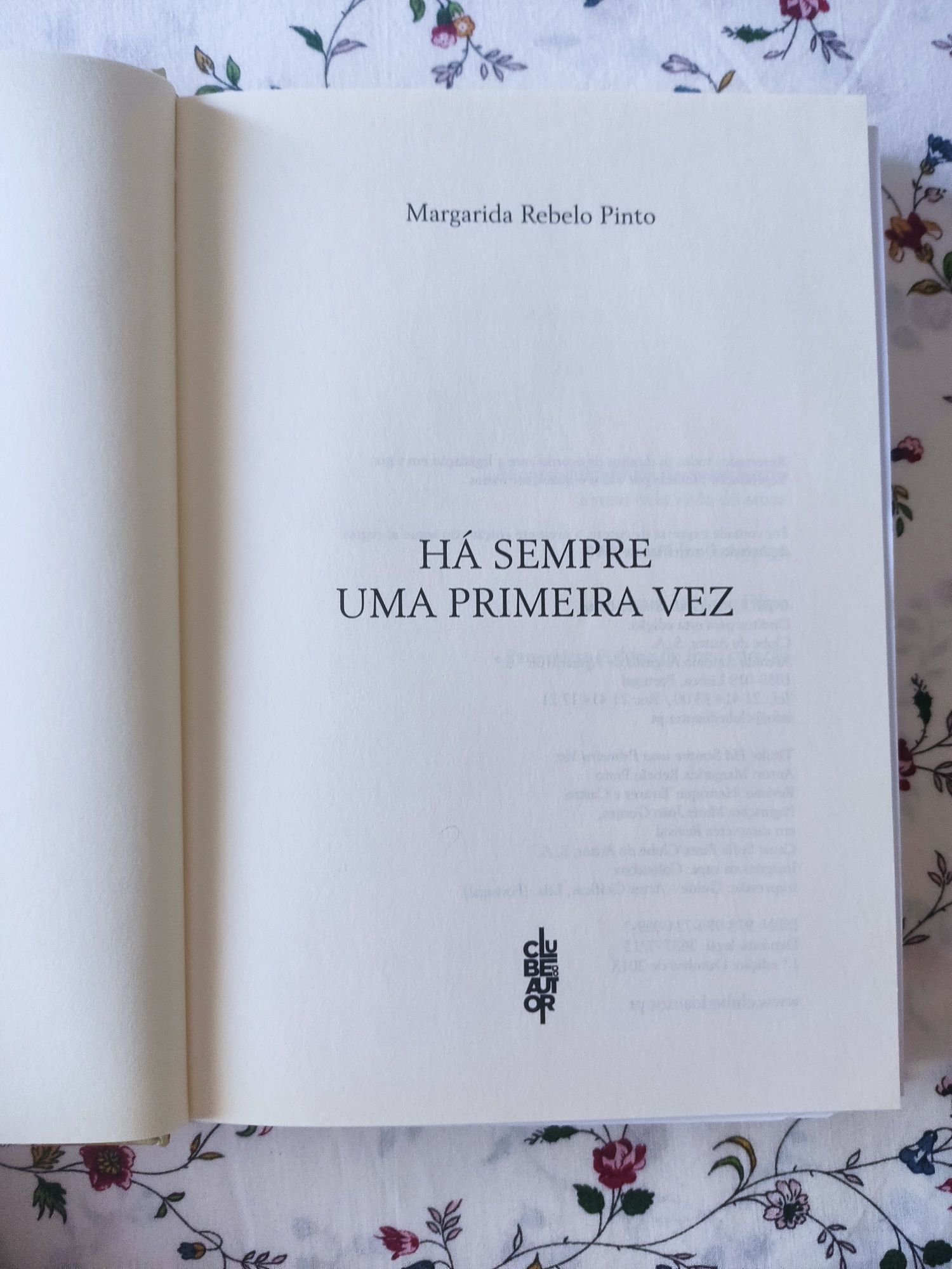 Livro "Há sempre uma primeira vez" de Margarida Rebelo Pinto