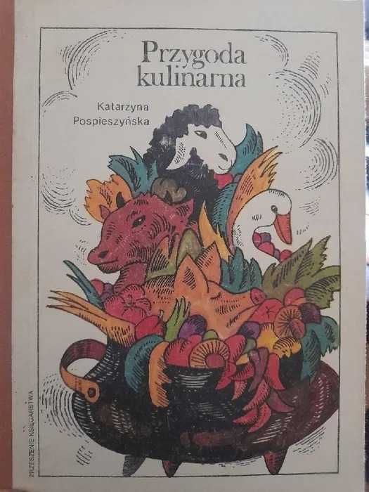 Przygoda kulinarna Katarzyna Pospieszalska