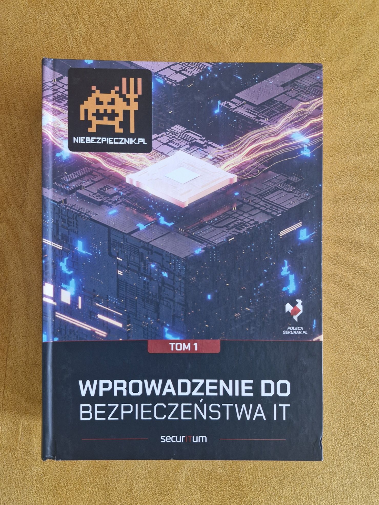 Książka Wprowadzenie do bezpieczeństwa IT TOM I