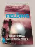 Joy Fielding Morderstwa nad Shadow Creek