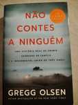 Não Contes a Ninguém - Gregg Olsen
