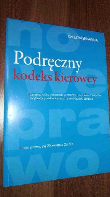 Podręczny kodeks kierowcy 2010 gazeta prawna