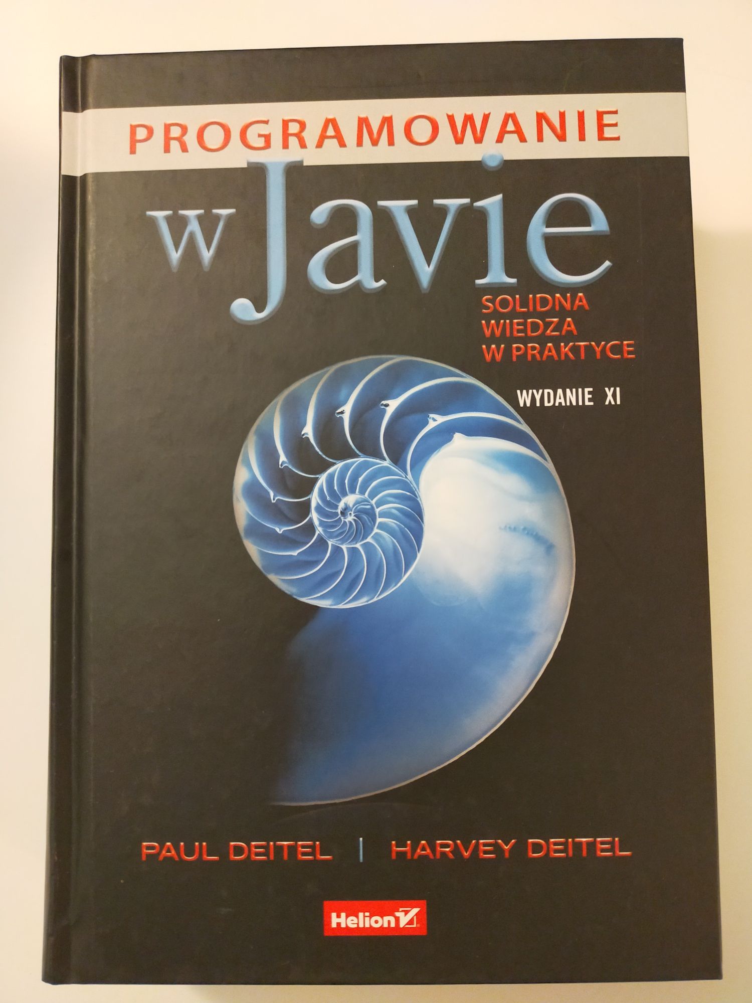 Programowanie w Javie wyd. XI - Java - Deitel