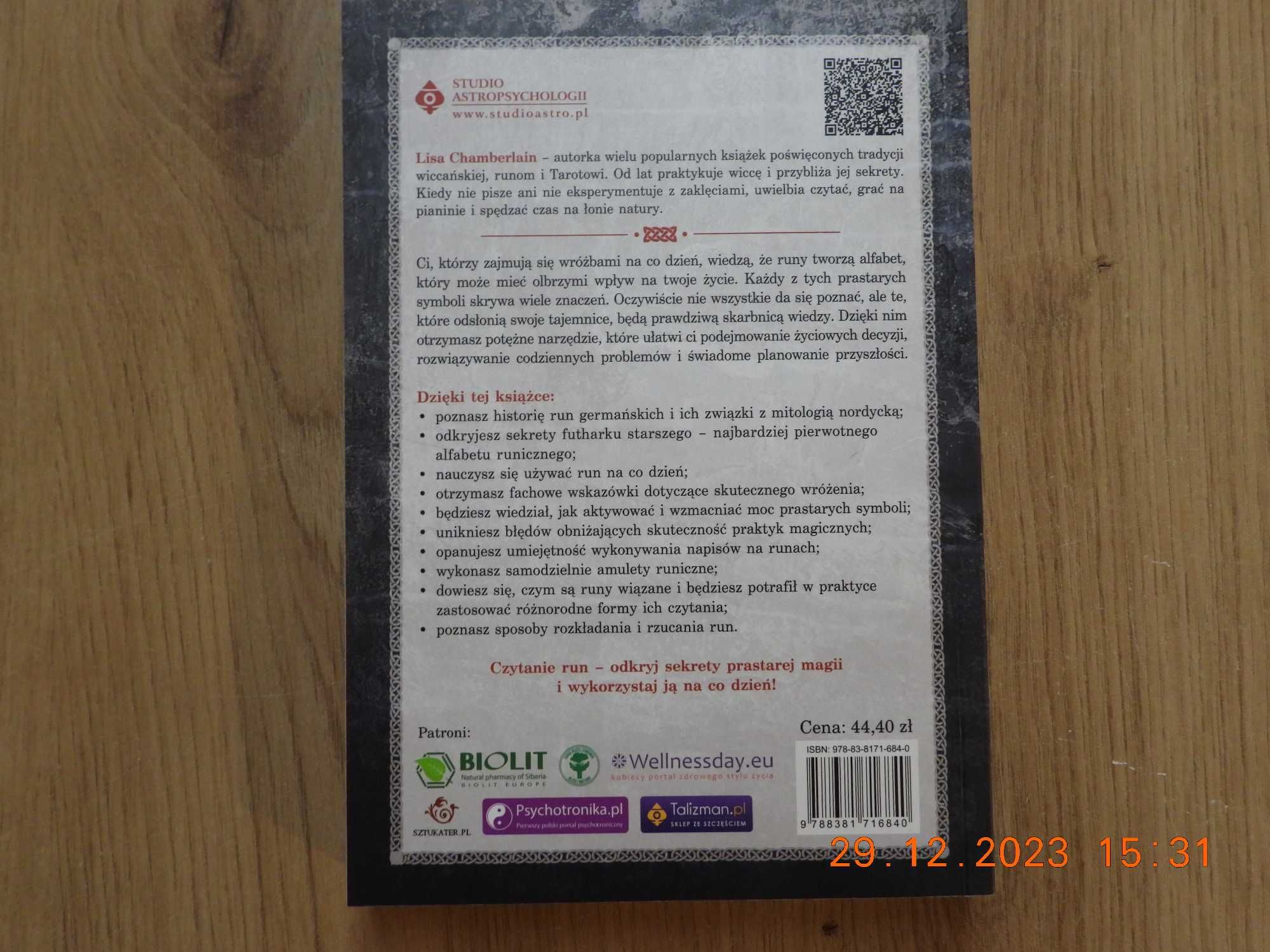 Runy w praktyce.Skuteczne wróżby i zaklęcia runiczne. Lisa Chamberlain