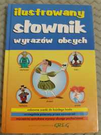Ilustrowany słownik wyrazów obcych dla dzieci