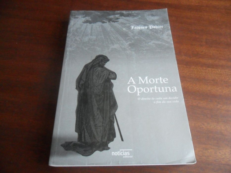 "A Morte Oportuna" de Jacques Pohier