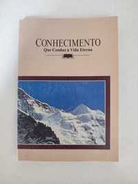 Livro - Conhecimento Que Conduz à Vida Eterna