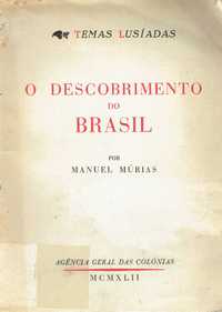 8322

O descobrimento do Brasil
Manuel Múrias
