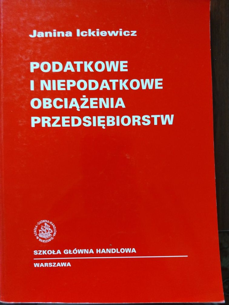 Ickiewicz, Podatkowe i niepodatkowe obciążenia przedsiębiorstw