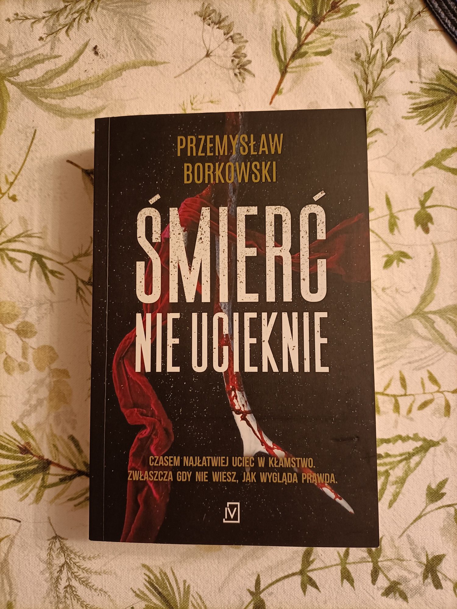 Śmierć nie ucieknie Przemysław Borkowski