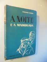 Namora (Fernando);A Noite e a Madrugada