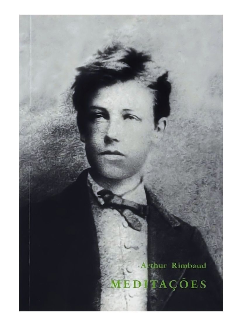 Meditações - Arthur  Rimbaud