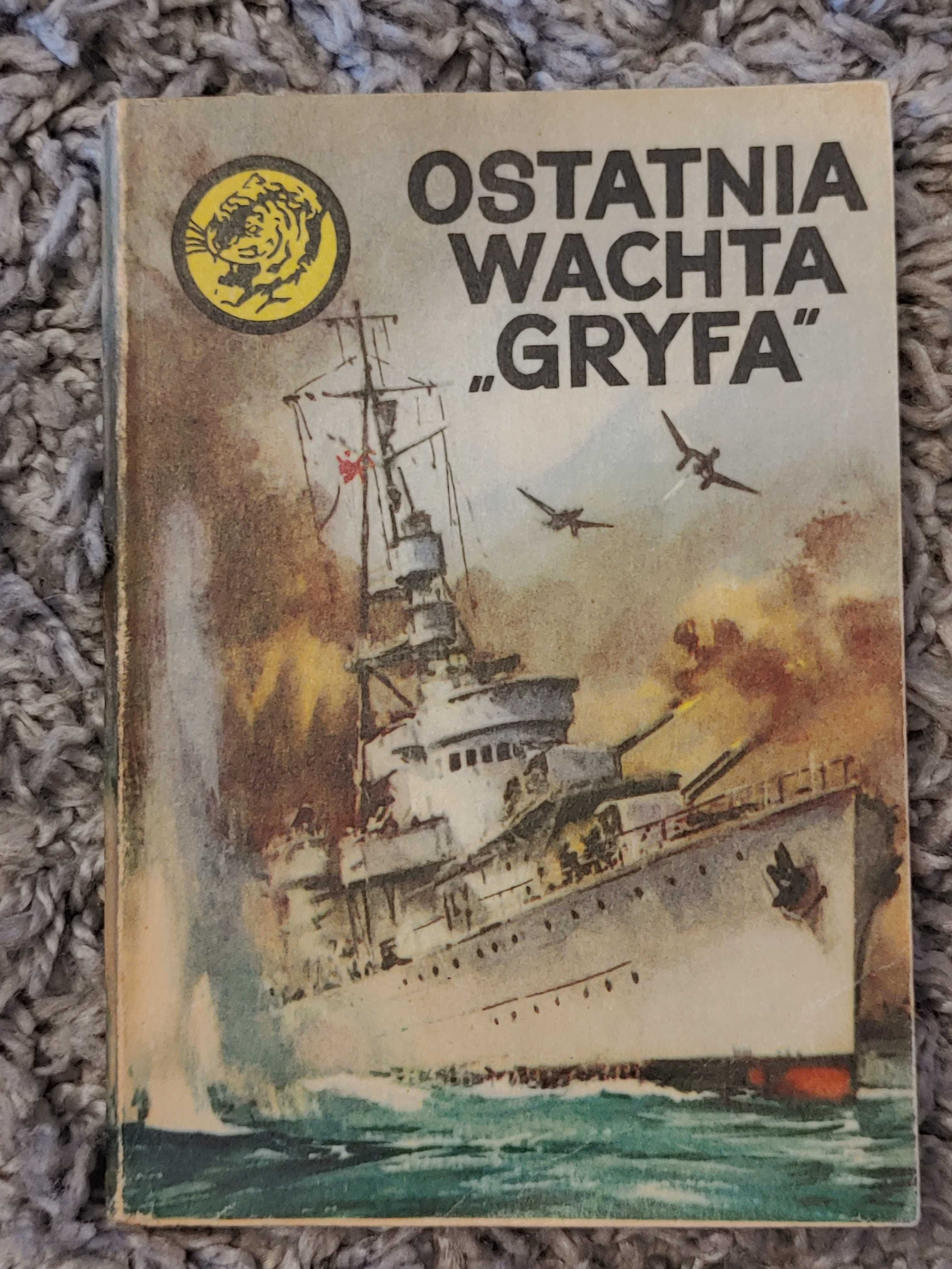 Ostatnia Wachta Gryfa Zbigniew Damski