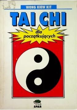 Tai Chi dla początkujących Wong Kiew Kit