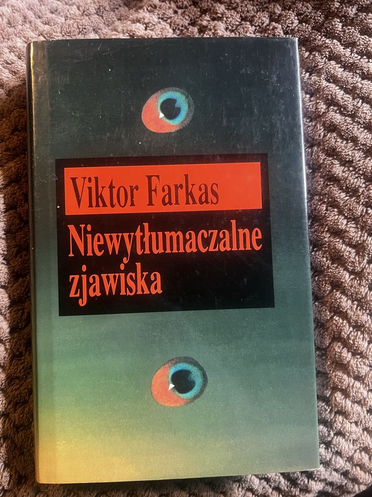 Viktor Farkas - Niewytłumaczalne Zjawiska